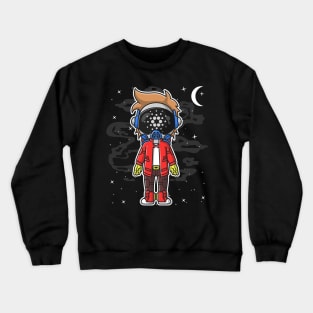 Hiphop Astronaut Cardano Crypto ADA Coin To The Moon Token Cryptocurrency Wallet Cardano HODL Birthday Gift For Men Women Kids Crewneck Sweatshirt